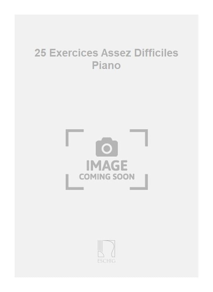 25 Exercices Assez Difficiles Piano